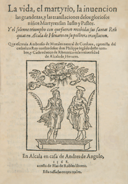 Edición histórica sobre los mártires Justo y Pastor publicada en Alcalá en 1568.