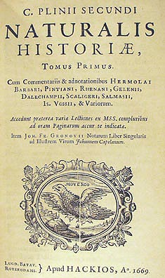 Edición de Naturalis Historiæ de 1669; la obra organiza los artículos siguiendo la clasificación de la naturaleza de Aristóteles.