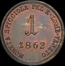 Moneda de un soldo del Reino Lombardo-Véneto con inscripciones en italiano de 1862