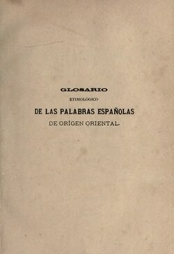 Portada histórica del Glosario etimológico de las palabras españolas publicado en 1886.