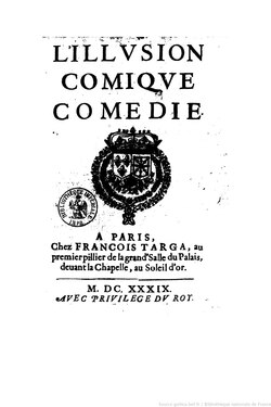 Edición histórica de L'Illusion comique de 1639