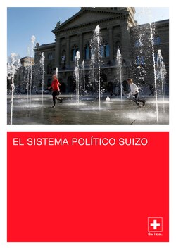 Documento ilustrativo sobre el sistema político y la democracia en Suiza.